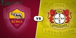 Soi kèo AS Roma vs Bayer Leverkusen, 2h00 ngày 03/05/2024