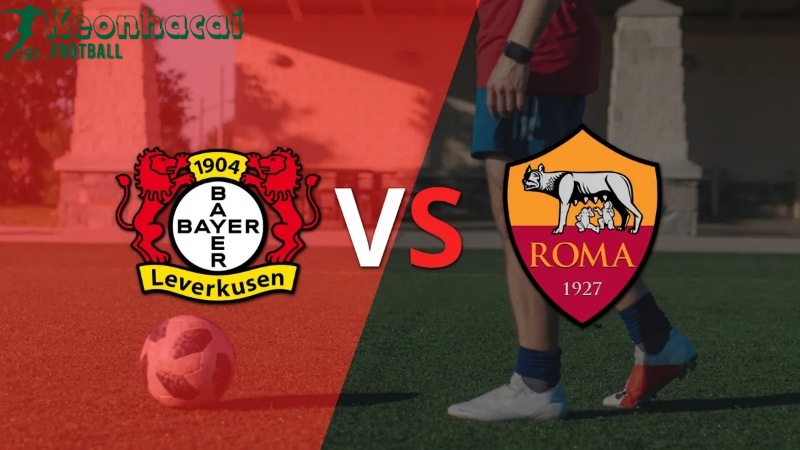 Soi kèo Bayer Leverkusen vs AS Roma, 2h00 ngày 10/05/2024