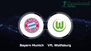 Soi kèo Bayern Munich vs Wolfsburg, 22h30 ngày 12/05/2024