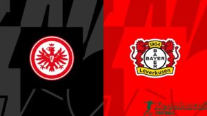 Soi kèo Eintracht Frankfurt vs Bayer Leverkusen, 22h30 ngày 05/05/2024