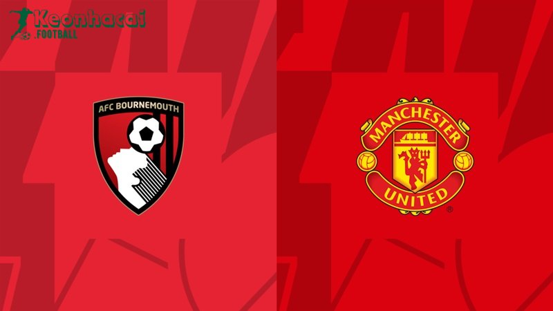 Soi kèo Bournemouth vs Manchester United - 20h00 ngày 27/4 - Ngoại hạng Anh 1 Soi kèo Bournemouth vs Manchester United - 20h00 ngày 27/4 - Ngoại hạng Anh