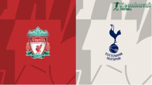 Soi kèo Liverpool vs Tottenham - 22h30 ngày 27/4 - Ngoại hạng Anh 3 Soi kèo Liverpool vs Tottenham - 22h30 ngày 27/4 - Ngoại hạng Anh