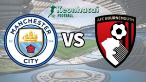 Soi kèo Manchester City vs Bournemouth - 2h00 ngày 21/5 - Ngoại hạng Anh