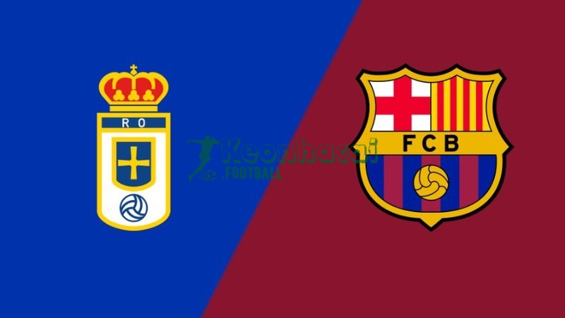 Soi kèo Real Oviedo vs Barcelona - 2h30 ngày 26/9 - La Liga