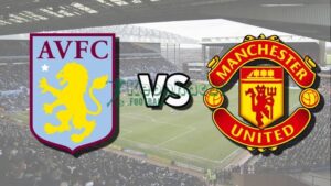 Soi kèo Aston Villa vs Manchester United - 23h30 ngày 21/12 - Ngoại hạng Anh