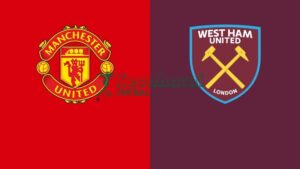 Soi kèo Manchester United vs West Ham - 21h05 ngày 30/11 - Ngoại hạng Anh