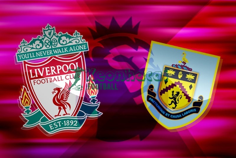 Soi kèo Liverpool vs Burnley - 22h00 ngày 17/01 - Ngoại hạng Anh