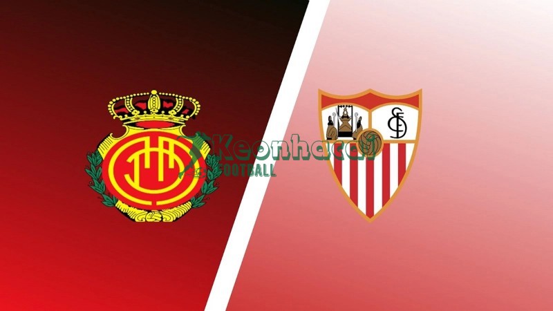 Soi kèo Mallorca vs Sevilla - 3h00 ngày 03/02 - La Liga