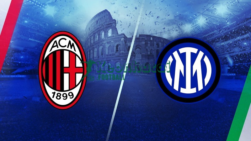 Soi kèo AC Milan vs Inter - 2h45 ngày 09/3 - Serie A