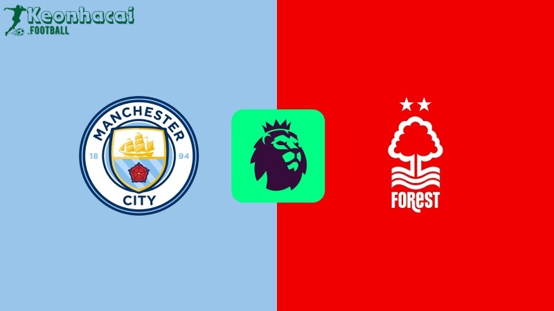 Soi kèo Manchester City vs Nottingham - 2h30 ngày 05/3 - Ngoại hạng Anh