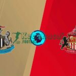 Soi kèo Newcastle vs Sunderland - 19h00 ngày 22/3 - Ngoại hạng Anh