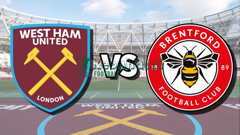 Soi kèo West Ham vs Brentford - 2h30 ngày 10/3 - FA Cup