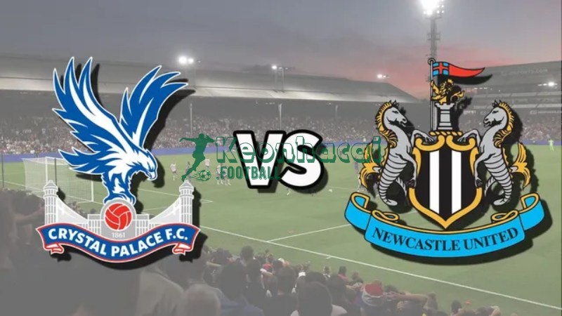 Soi kèo Crystal Palace vs Newcastle - 20h00 ngày 12/4 - Ngoại hạng Anh