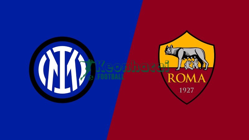 Soi kèo Inter vs AS Roma - 1h45 ngày 06/4 - Serie A 1 Soi kèo Inter vs AS Roma - 1h45 ngày 06/4 - Serie A