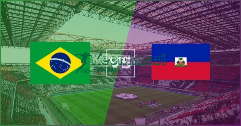 Soi kèo Brazil vs Haiti - 7h30 ngày 20/6 - World Cup 1 Soi kèo Brazil vs Haiti - 7h30 ngày 20/6 - World Cup