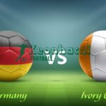 Soi kèo Đức vs Bờ Biển Ngà - 3h00 ngày 21/6 - World Cup